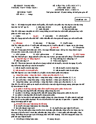 Đề kiểm tra giữa học kỳ II môn Sinh học Khối 12 - Mã đề 101 - Năm học 2020-2021 - Trường THPT Triệu Sơn 1