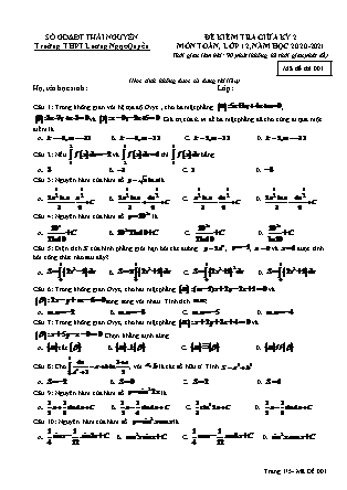 Đề kiểm tra giữa học kỳ II môn Toán Lớp 12 - Mã đề 001 - Năm học 2020-2021 - Trường THPT Lương Ngọc Quyến