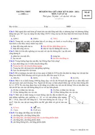 Đề kiểm tra giữa học kỳ II môn Vật lý Lớp 10 - Mã đề 101 - Năm học 2020-2021 (Có đáp án)