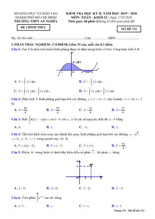 Đề kiểm tra môn Toán Khối 12 - Mã đề 132 - Học kỳ II - Năm học 2019-2020 - Trường THPT An Nghĩa