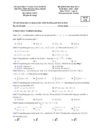 Đề kiểm tra môn Toán Khối 12 - Mã đề 132 - Học kỳ II - Năm học 2019-2020 - Trường THPT Hoàng Hoa Thám