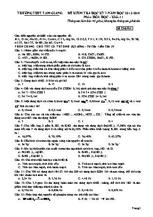 Đề kiểm tra học kỳ I môn Hóa học Khối 11 - Năm học 2013-2014 - Trường THPT Tam Giang (Có đáp án)