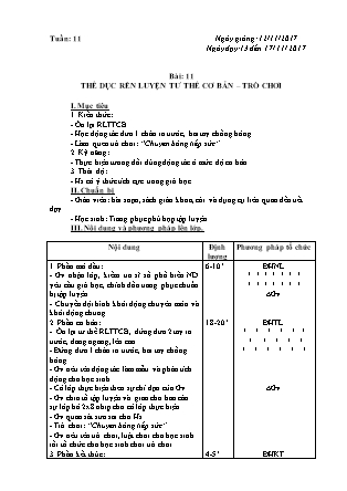 Giáo án Lớp 1 - Tuần 11 - Bài 11: Thể dục rèn luyện tư thế cơ bản - trò chơi - Năm học 2017-2018