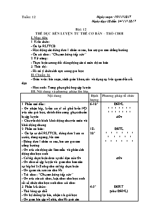 Giáo án Lớp 1 - Tuần 12 - Bài 12: Thể dục rèn luyện tư thế cơ bản - trò chơi - Năm học 2017-2018