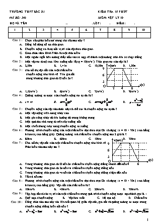 Bài kiểm tra 15 phút môn Vật lý Lớp 10 - Mã đề 246 - Trường THPT Bác Ái