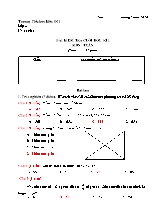 Bài kiểm tra cuối học kỳ I môn Toán Lớp 3 - Năm học 2019-2020 - Trường TH Kiên Đài (Có ma trận và đáp án)