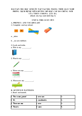 Bài tập ôn theo bài môn Tiếng Anh Lớp 3 - Unit 8: This is my pen