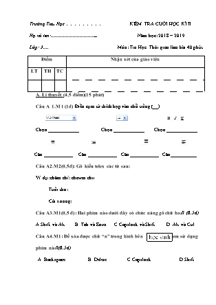 Đề kiểm tra cuối học kỳ II môn Tin học Lớp 3 - Năm học 2018-2019 (Có ma trận và đáp án)
