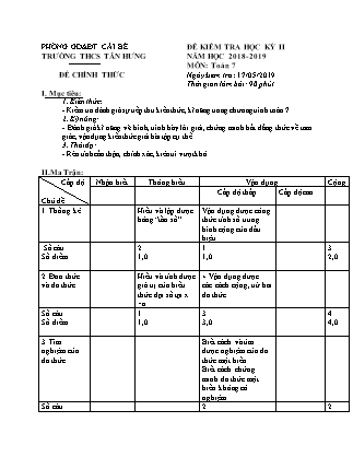 Đề kiểm tra học kỳ II môn Toán Lớp 7 - Năm học 2018-2019 - Trường THCS Tân Hưng (Có ma trận và đáp án)