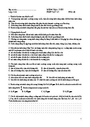 Bài kiểm tra 1 tiết môn Vật lý Lớp 12 - Mã đề 135