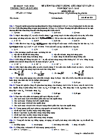 Đề kiểm tra chất lượng giữa học kỳ II môn Vật lý Lớp 12 - Mã đề 830 - Trường THPT Lê Quý Đôn