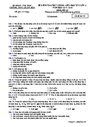 Đề kiểm tra chất lượng giữa học kỳ II môn Vật lý Lớp 12 - Mã đề 510 - Trường THPT Lê Quý Đôn