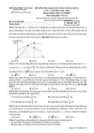 Đề kiểm tra chất lượng lần 1 môn Vật lý Lớp 12 - Mã đề 125 - Năm học 2018-2019 - Trường THPT Vân Tảo
