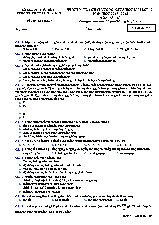 Đề kiển tra chất lượng giữa học kỳ II môn Vật lý Lớp 12 - Mã đề 320 - Năm học 2017-2018 - Trường THPT Lê Quý Đôn