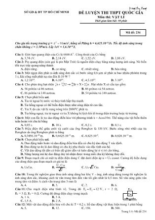 Đề luyện thi THPT Quốc gia môn Vật lý Lớp 12 - Mã đề 234 - Sở GD&ĐT Thành phố Hồ Chí Minh