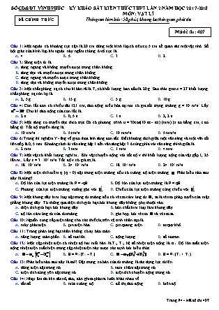 Đề thi môn Vật lý - Kỳ thi khảo sát kiến thức THPT lần 2 - Mã đề 407 - Năm học 2017-2018 - Sở GD&ĐT Vĩnh Phúc