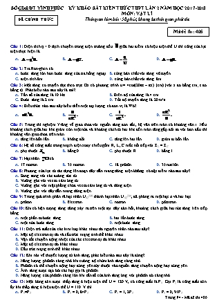 Đề thi môn Vật lý - Kỳ thi khảo sát kiến thức THPT lần 2 - Mã đề 405 - Năm học 2017-2018 - Sở GD&ĐT Vĩnh Phúc