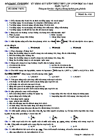 Đề thi môn Vật lý - Kỳ thi khảo sát kiến thức THPT lần 2 - Mã đề 410 - Năm học 2017-2018 - Sở GD&ĐT Vĩnh Phúc