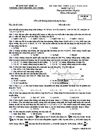 Đề thi thử THPT lần 3 năm 2018 môn Vật lý Lớp 12 - Mã đề 210 - Trường THPT Nguyễn Duy Trinh