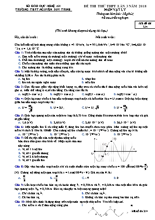 Đề thi thử THPT lần 3 năm 2018 môn Vật lý Lớp 12 - Mã đề 214 - Trường THPT Nguyễn Duy Trinh
