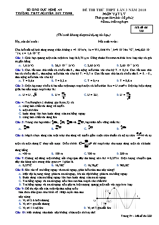 Đề thi thử THPT lần 3 năm 2018 môn Vật lý Lớp 12 - Mã đề 220 - Trường THPT Nguyễn Duy Trinh