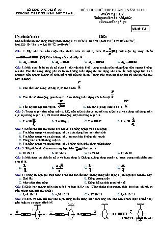 Đề thi thử THPT lần 3 năm 2018 môn Vật lý Lớp 12 - Mã đề 221 - Trường THPT Nguyễn Duy Trinh