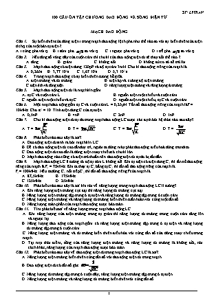 100 câu ôn tập chương dao động và sóng điện từ môn Vật lý Lớp 12