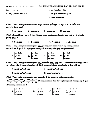 Bài kiểm tra định kỳ lần II môn Toán Lớp 12 - Học kỳ II - Nguyễn Chí Hiển Vinh