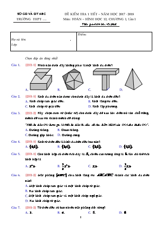 Đề kiểm tra 1 tiết lần 1 môn Toán lớp 12 - Năm học 2017-2018 (Có đáp án)