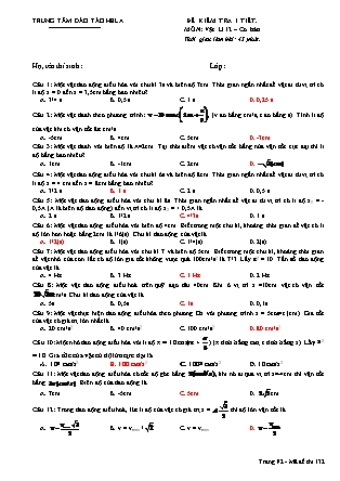 Đề kiểm tra 1 tiết môn Vật lý Lớp 12 - Mã đề 132 (Cơ bản)