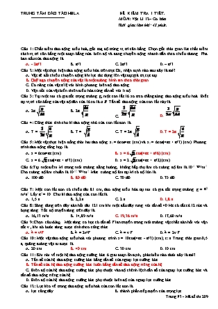 Đề kiểm tra 1 tiết môn Vật lý Lớp 12 - Mã đề 209 (Có đáp án)