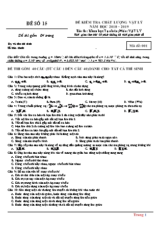 Đề kiểm tra chất lượng môn Vật lý Lớp 12 - Mã đề 001 - Năm học 2018-2019 (Có đáp án)