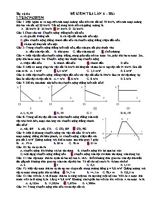 Đề kiểm tra học kỳ I môn Vật lý Lớp 11 - Lần 5 (Có đáp án)