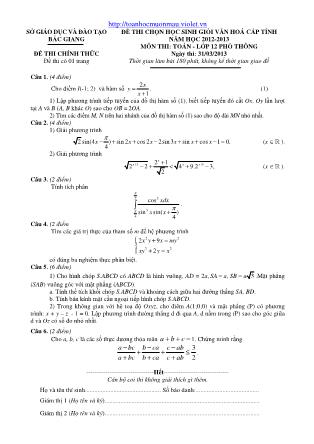 Đề thi chọn học sinh giỏi văn hóa cấp tỉnh môn Toán Lớp 12 - Năm học 2012-2013 - Sở GD&ĐT Bắc Giang (Có đáp án)