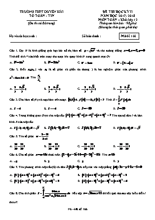 Đề thi học kỳ II môn Toán Khối 12 - Mã đề 166 - Năm học 2017-2018 - Trường THPT Duyên Hải