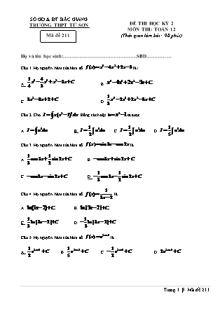 Đề thi học kỳ II môn Toán Lớp 12 - Mã đề 211 - Trường THPT Tứ Sơn