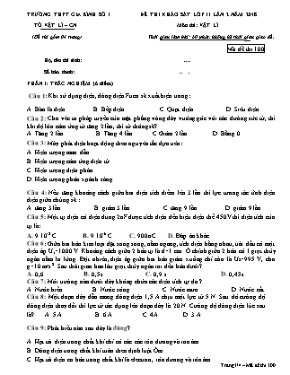 Đề thi khảo sát môn Vật lý Lớp 11 - Lần 2 - Mã đề 100 - Trường THPT Gia Bình số 1