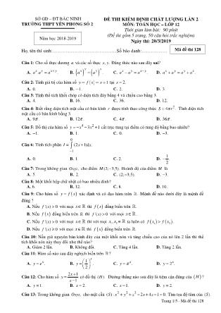 Đề thi kiểm định chất lượng lần 2 môn Toán Lớp 12 - Mã đề 128 - Năm học 2018-2019 - Trường THPT Yên Phong 2