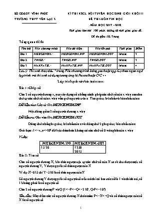 Đề thi môn Tin học - Kỳ thi khảo sát chất lượng đội tuyển học sinh giỏi Khối 11 - Năm học 2017-2018 - Trường THPT Yên Lạc (Có đáp án)