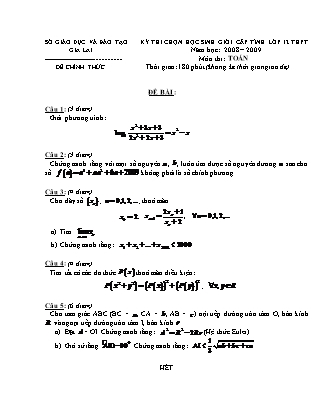 Đề thi môn Toán - Kỳ thi chọn học sinh giỏi cấp tỉnh Lớp 12 THPT - Năm 2008-2009 - Sở GD&ĐT Gia Lai