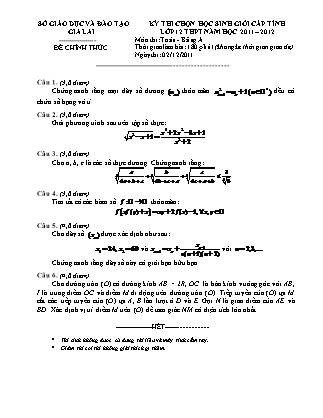 Đề thi môn Toán - Kỳ thi chọn học sinh giỏi cấp tỉnh Lớp 12 THPT - Bảng A - Năm học 2011-2011- Sở GD&ĐT Gia Lai