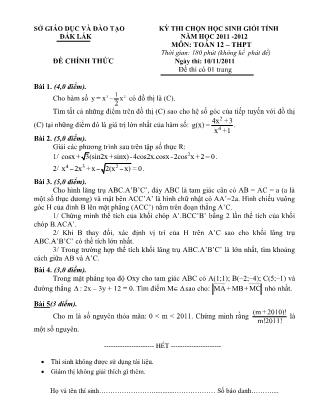 Đề thi môn Toán - Kỳ thi chọn học sinh giỏi cấp tỉnh năm học 2011-2012 - Sở GD&ĐT tỉnh Đắk Lắk (Có đáp án)