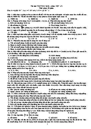 Đề thi môn Vật lý - Kỳ thi thử THPT Quốc gia năm 2018 (Có đáp án)