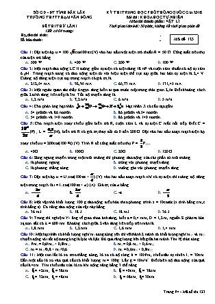 Đề thi thử lần 1 môn Vật lý Lớp 12 - Kỳ thi THPT Quốc gia năm 2018 - Mã đề 123 - Trường THPT Phạm Văn Đồng
