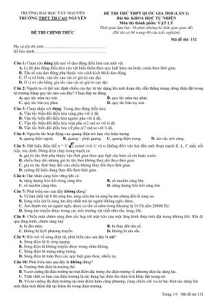 Đề thi thử THPT Quốc gia năm 2018 lần 1 môn Vật lý Lớp 12 - Mã đề 132 - Trường THPT TH Cao Nguyên