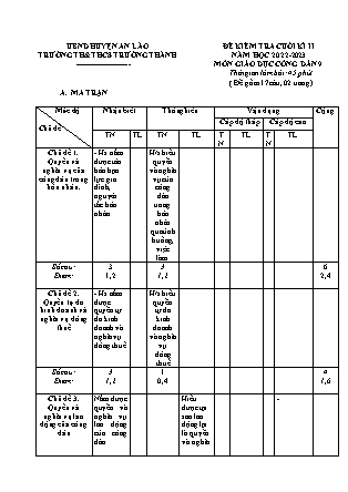 Đề kiểm tra cuối học kì II Giáo dục công dân 9 - Năm học 2022-2023 - Trường THCS Trường Thành (Có đáp án + Ma trận)