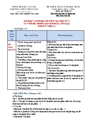 Đề kiểm tra cuối học kì II Mĩ thuật 6 - Năm học 2023-2024 - Trường THCS Thái Sơn (Có đáp án + Ma trận)