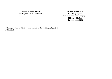 Đề kiểm tra cuối học kỳ II Công nghệ 6 - Năm học 2022-2023 - Trường TH và THCS Lê Khắc Cẩn (Có đáp án + Ma trận)