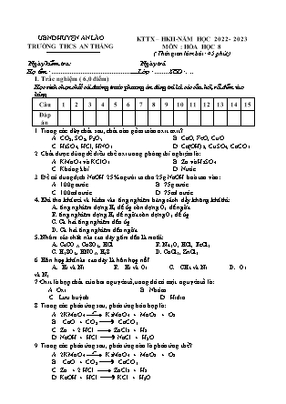 Đề kiểm tra cuối học kỳ II Hóa học 8 - Năm học 2022-2023 - Trường THCS An Thắng (Có đáp án + Ma trận)