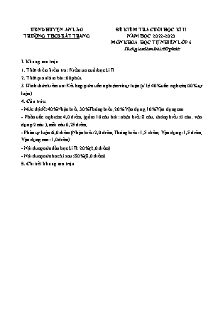 Đề kiểm tra cuối học kỳ II Khoa học tự nhiên 6 - Năm học 2022-2023 - Trường THCS Bát Trang (Có đáp án + Ma trận)